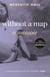 Without a Map - A Memoir