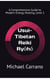 Usui-Tibetan Reiki Ryoho: A Comprehensive Guide to Modern Energy Healing, Level 1