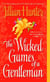 The Wicked Games of a Gentleman - A Novel