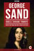 George Sand - Rebelle, Écrivaine, Féministe, Portrait d'une Femme Libre dans la France du XIXe Siècle