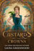 Custards & Crowns - Falhaven Castle, #2