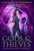 Gods & Thieves - Gods & Ghosts, #2