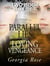 Parallel Lies and Loving Vengeance: The Ross Duology Two Book Box Set - The Ross Duology, #3