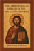 The Christological Debates of the 4th and 5th Centuries