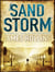 Sandstorm - The first adventure thriller in the Sigma series