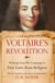 Voltaire's Revolution - Writings from His Campaign to Free Laws from Religion
