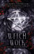 Witch Wolf - Article 1 : On ne se mélange pas
