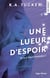 Une lueur d'espoir