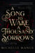 A Song to Wake a Thousand Sorrows - The Song Duology, #1