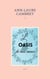 L'oasis de mes maux