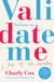Validate Me - A life of code-dependency