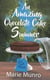 An Amazing Chocolate Cake Summer