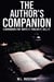 The Author's Companion: A Workbook - Write it. Publish it. Sell It., #2