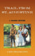 Trail from St. Augustine - A Cracker Western