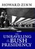 The Unraveling of the Bush Presidency