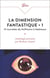La dimension fantastique (Tome 1) - 13 nouvelles de Hoffmann à Matheson