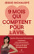 Neuf mois qui comptent pour la vie