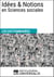Dictionnaire des Idées & Notions en Sciences sociales - Les Dictionnaires d'Universalis
