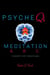 Psyche Qi Meditation A B C: Therapy for Today’s Age