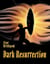 Dark Resurrection - The Adventgures of Dorrick and TongSu, #11