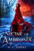 Nectar of Ambrosia - Furies, #3