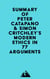 Summary of Peter Catapano & Simon Critchley's Modern Ethics in 77 Arguments
