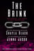 The Brink - Unbroken: Raine Falling, #3