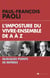 L'imposture du vivre ensemble - Quelques points de repères