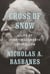 Cross of Snow - A Life of Henry Wadsworth Longfellow