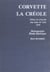 Historique de la corvette : 1650-1850 - Monographie de La Créole 1827