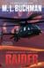 Raider: a Political Technothriller - Miranda Chase, #5
