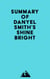 Summary of Danyel Smith's Shine Bright