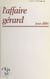 L'affaire Gérard