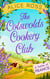 The Cotswolds Cookery Club - A Taste of France - Book 3