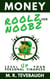 Money Roolz for Noobz: Level Up Your Personal Finances - Roolz for Noobz, #1