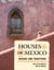 Houses of Mexico - Origins and Traditions