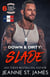 Down & Dirty: Slade (Édition française) - Dirty Angels MC (Édition française), #6