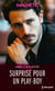 Surprise pour un play-boy