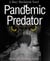 Pandemic Predator, a Mary MacIntosh novel