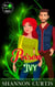 Poison Ivy - Were Magic Happens, #2