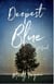 Deepest Blue - A Novel