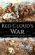 Red Cloud's War - Native American History
