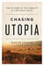 Chasing Utopia - The Future of the Kibbutz in a Divided Israel