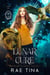 Lunar Cure - Mirror Mirror Series
