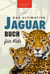 Jaguare Das Ultimative Jaguar-Buch für Kids - Tierbücher für Kinder, #23
