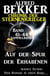 Auf der Spur der Erhabenen: Chronik der Sternenkrieger 41-44 – Sammelband 4 Science Fiction Romane