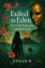 Exiled to Eden: Survival, Seduction, and Betrayal