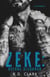 Zeke: Before Dishonor - Savage Spades, #2