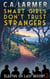 Smart Girls Don't Trust Strangers: Sleuths of Last Resort 2 - Sleuths of Last Resort, #2