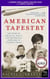 A Teacher's Guide to American Tapestry - Common-Core Aligned Teacher Materials and a Sample Chapter